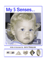 My 5 Senses Childrens Book